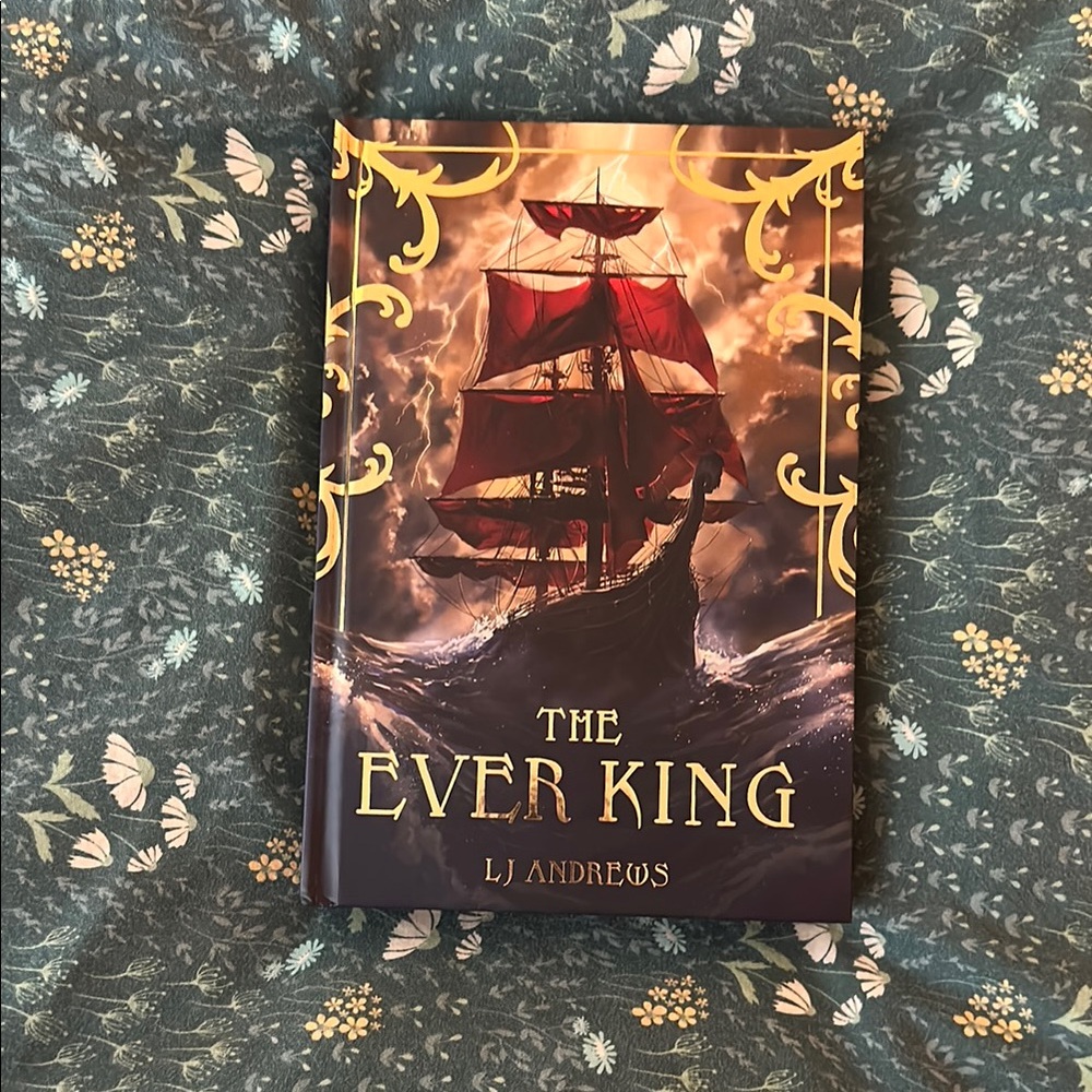 The Ink Pages The Ever King by LJ Andrews - Hardcover Book